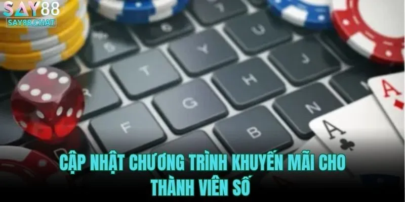 cap-nhat-chuong-trinh-khuyen-mai-cho-thanh-vien-so
