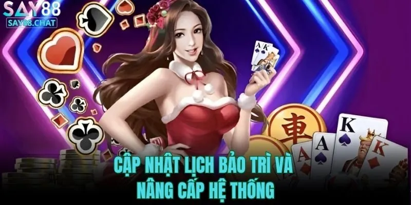 cap-nhat-lich-bao-tri-va-nang-cap-he-thong