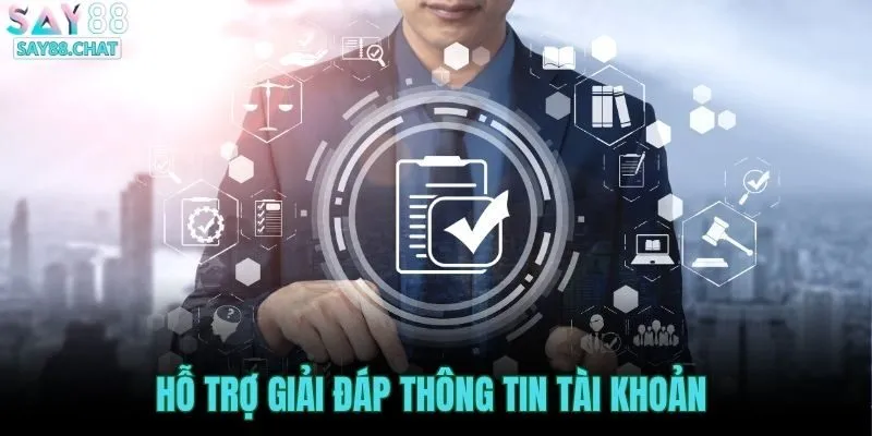 ho-tro-giai-dap-thong-tin-tai-khoan-truc-tuyen