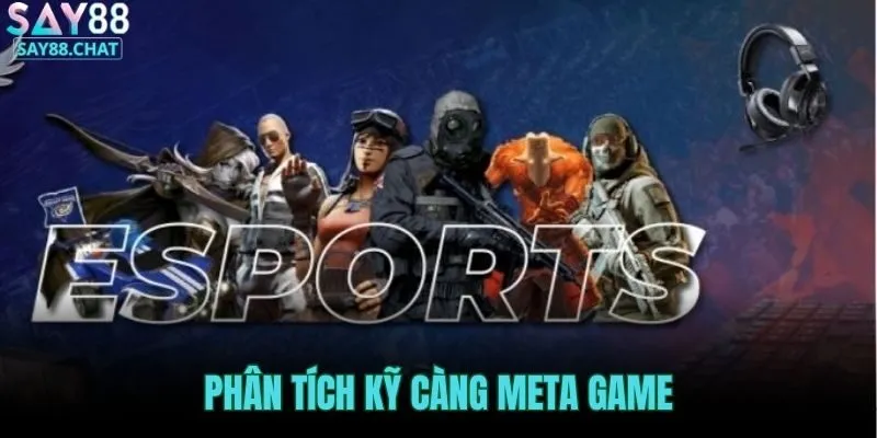 phan-tich-ky-cang-meta-game