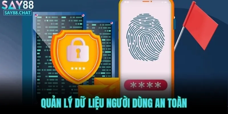 quan-ly-du-lieu-nguoi-dung-an-toan