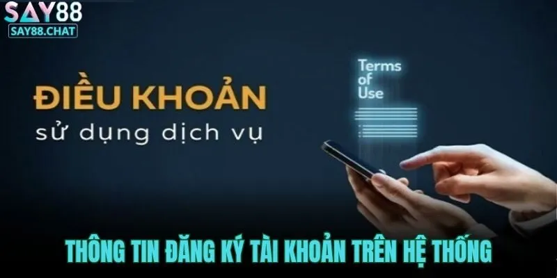 thong-tin-dang-ky-tai-khoan-tren-he-thong